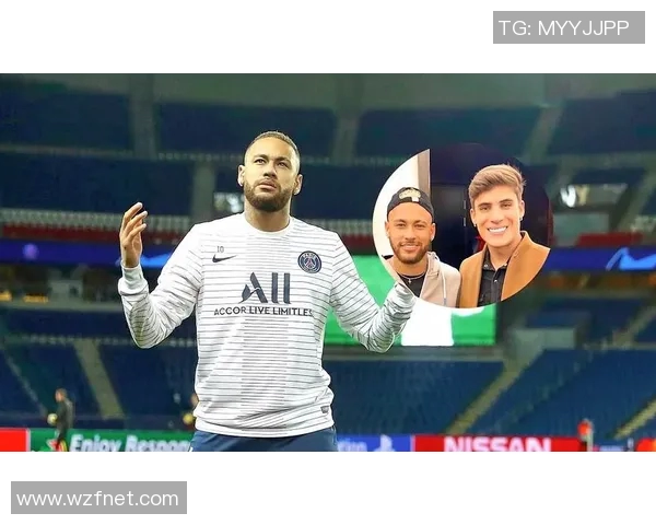 内马尔的足球明星迷弟们如何追随偶像的足迹与梦想